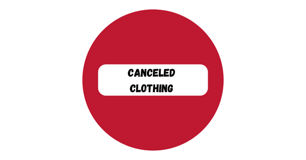 Canceled Clothing