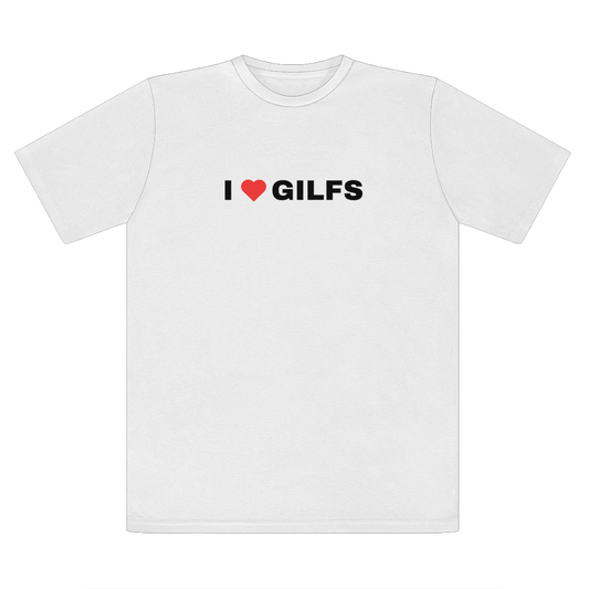 I Heart GILFS White Tee